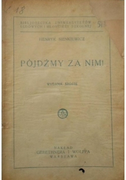 Pójdźmy za nim!, 1931 r.