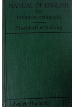 A Manual Of English For Foreign Students,1936 r.