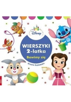 Disney. Wierszyki 2 latka. Bawimy się NOWA