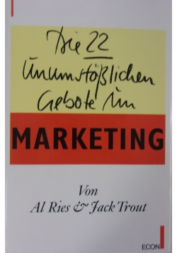 Die 22 unumstosslichen Gebote im Marketing
