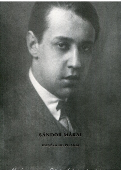 Sandor Marai Książka do pisania