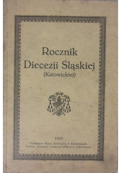 Rocznik Diecezji Śląskiej (Katowickiej), 1929 r.