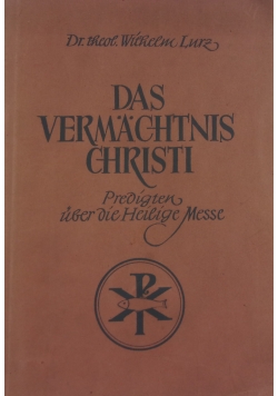 Das Vermachtnis Christi, 1949 r.