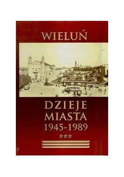 Wieluń dzieje miasta 1945-1989