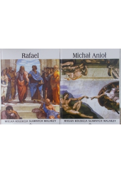Michał Anioł/ Rafael