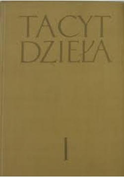 Tacyt Dzieła Tom I