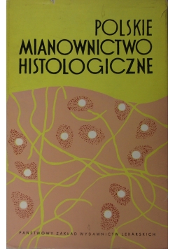 Polskie Mianownictwo Histologiczne