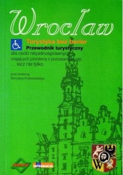 Wrocław turystyka bez barier