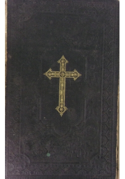 Biblia to jest Księgi Starego i Nowego Testamentu, 1898r.