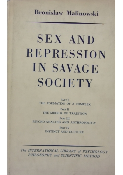 Sex and Repression in Savage Society