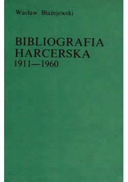 Biblioteka Harcerska 1911-1960
