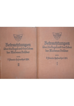Betrachtungen uber die Hegel und das Leben der Minderen Bruder im Anschlusse an das katholische Kirchenjahr, 1927 r.