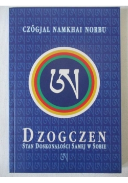 Dzogczen stan doskonałości samej w sobie