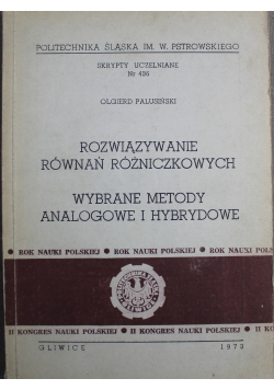 Rozwiązywanie równań różniczkowych wybrane metody analogowe i hybrydowe