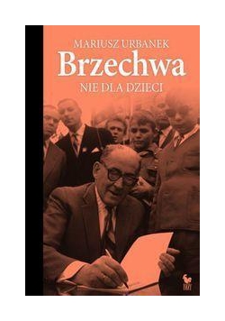 Brzechwa nie dla dzieci