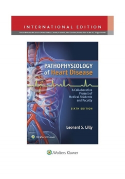 Pathophysiology of Heart Disease 6e