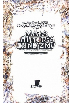 Mała historia dandyzmu