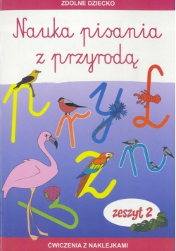 Nauka pisania z przyrodą zeszyt 2
