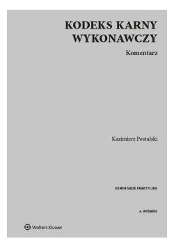 Kodeks karny wykonawczy. Komentarz w.4