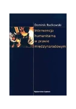 Interwencja humanitarna w prawie międzynarodowym