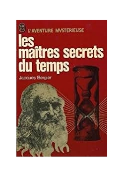 Les maitres secrets du temps