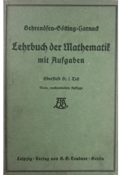 Lehrbuch der Mathematik mit Aufgaben,1926r.