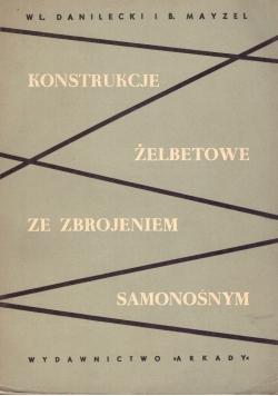 Konstrukcje żelbetonowe ze zbrojeniem samonośnym