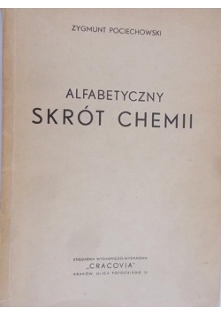 Alfabetyczny skrót chemii, ok. 1947 r.
