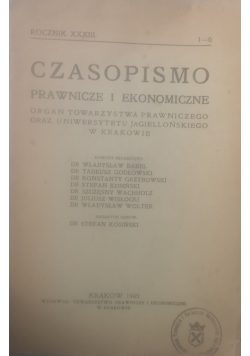 Czasopismo prawnicze i ekonomiczne rocznik XXXIII 1 - 6, 1945 r.