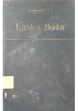 Łaska Boża II, 1924 r.