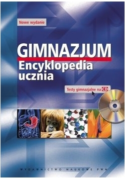 Gimnazjum. Encyklopedia ucznia