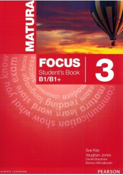 Matura Focus 3 Students Book B1 B1+