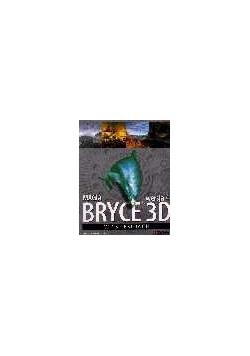 MAGIA BRYCE 3D wersja 4 w 15 lekcjach