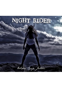 Night Rider "Widzę Czuję Jestem"