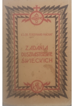 Zadania duszpasterskie świeckich, 1932 r.