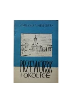 Przeworsk i okolice