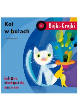 Bajki - Grajki. Kot w butach CD