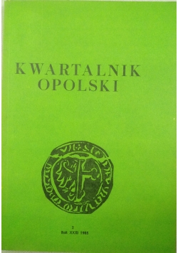 Kwartalnik Opolski, Rok XXXI, Nr 2 (121)