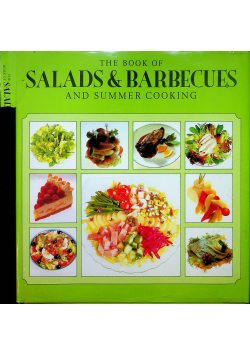Salads barbecues and summer cooking