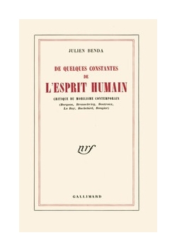 De Quelques constantes de L Esprit Humain