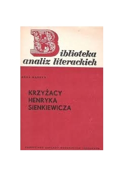 Krzyżacy Henryka Sienkiewicza
