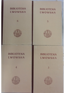 Biblioteka Lwowska, t.od III do VI, reprint z 1912r.