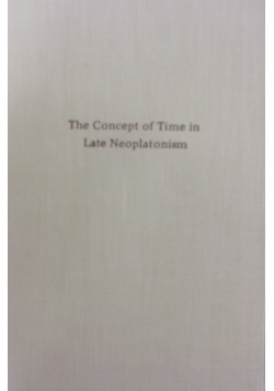The Concept of Time in Late Neoplatonism