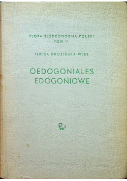 Chlorophyta IV Oedogoniales edogoniowe