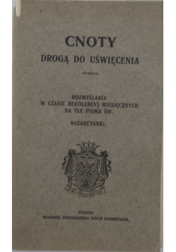 Cnoty drogą do uświecenia  1916 r.
