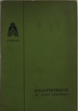 Schulworterbuch zu ovids gedichten