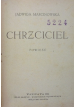Chrzciciel ,1922 r.