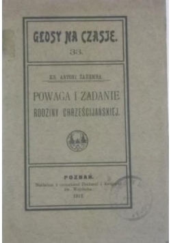 Powaga i zadanie rodziny chrześcijańskiej, 1912 r.