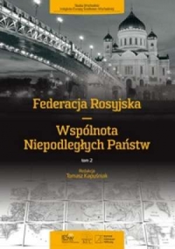 Federacja Rosyjska Wspólnota Niepodległych Państw