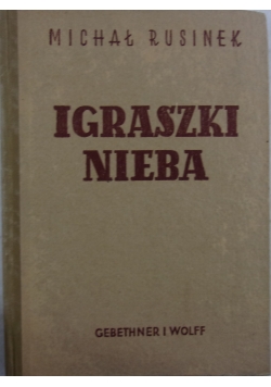 Igraszki Nieba, 1948r.